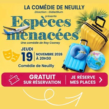Soirée Théâtre gratuit "Espèces menacées"