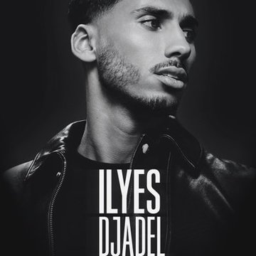 Ilyes Djadel - Déjà - Tournée