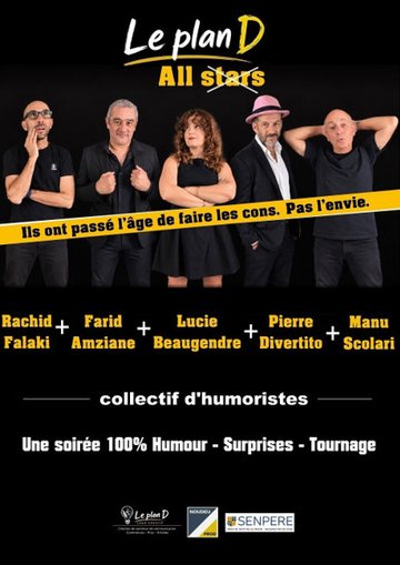 Le plan D sur scène