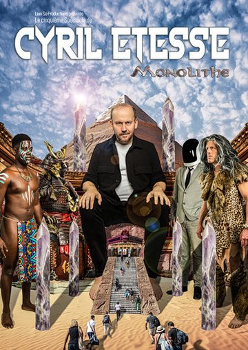 Cyril Etesse dans Monolithe