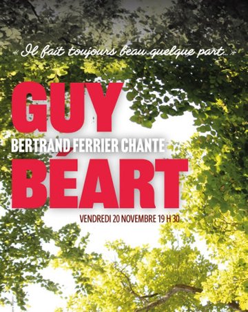 Bertrand Ferrier chante Guy Béart : Il fait toujours beau quelque part...