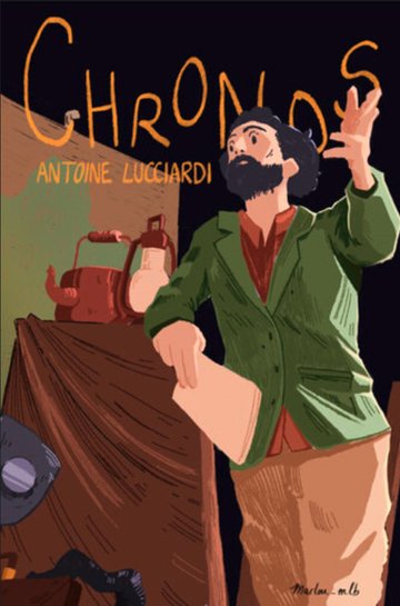Antoine Lucciardi dans Chronos, une Histoire du Monde