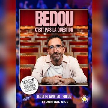 Bedou - "C’EST PAS LA QUESTION"