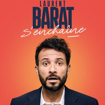 Laurent Barat S'Enchaine (Tournée)