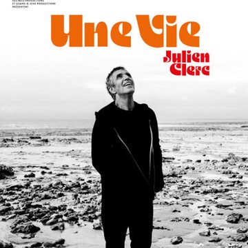 Julien Clerc - Une Vie - Tournée