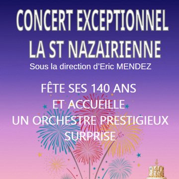La Saint Nazairienne - Concert de Gala
