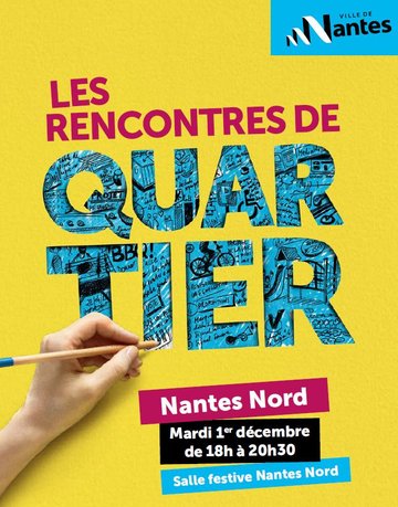 Les rencontres de quartier Nantes Nord