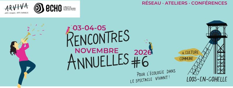 Les Rencontres Annuelles pour l’Écologie dans le spectacle en Hauts-de-France