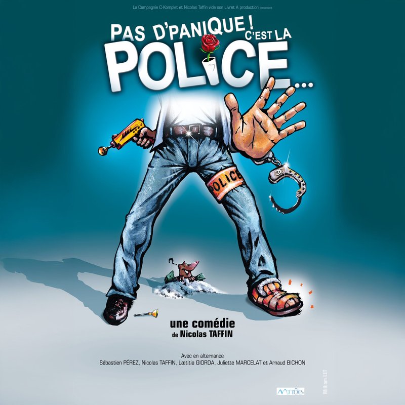 Pas d’panique ! C’est la police…