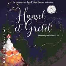 Hansel & Gretel - La Comédie Triomphe, Saint-Etienne