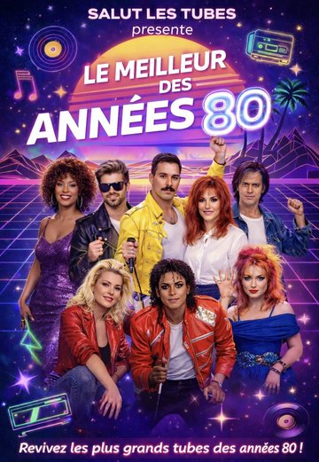 Concert Le meilleur des années 80