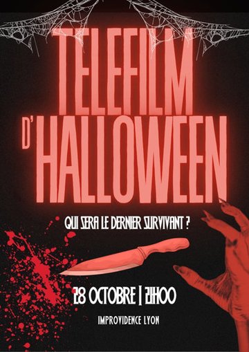 Le téléfilm improvisé d'Halloween