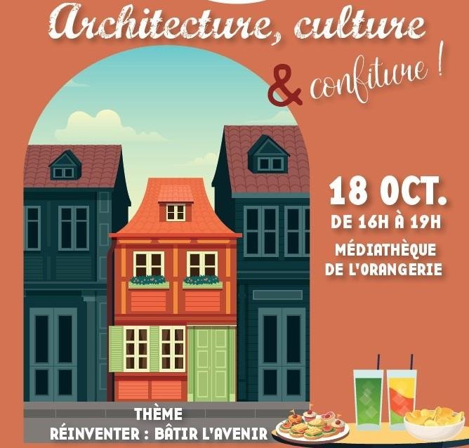 ‘Architecture, culture et confiture’