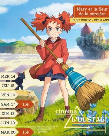 Mary et la fleur de la sorcière, 1h42, familial/fantastique, de Hiromasa Yonebayashi
Acteurs : 天海祐希, Ryunosuke Kamiki, 杉咲花, Fumiyo Kohinata