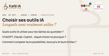 Kafé IA - Choisir ses outils IA pour son entreprise