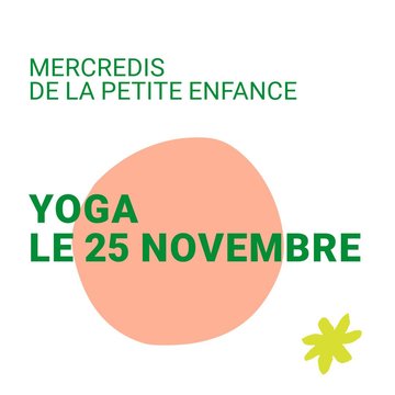 Mercredis de la petite enfance | Yoga