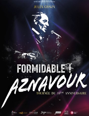 Formidable Aznavour : Tournée du 10ème anniversaire