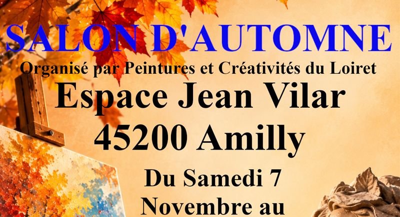 Salon d'automne organisé par Peintures et Créativités du Loiret