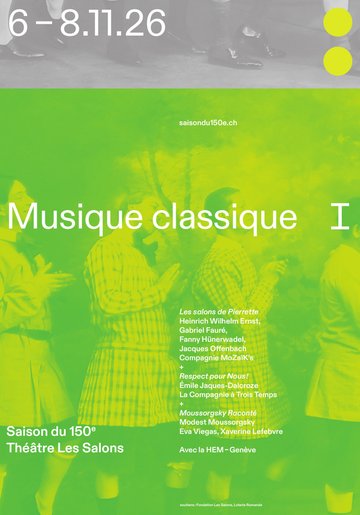 Saison du 150ᵉ : chapitre I musique classique - Les salons de Pierrette, Respect pour Nous ! et Moussorgsky Raconté