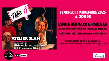 Tatie Ô atelier SLAM + scène ouverte