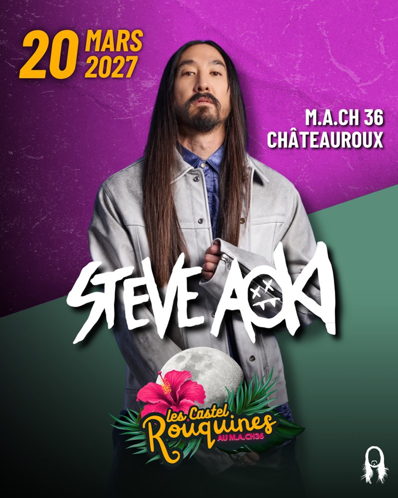 Les Castelrouquines avec Steve Aoki