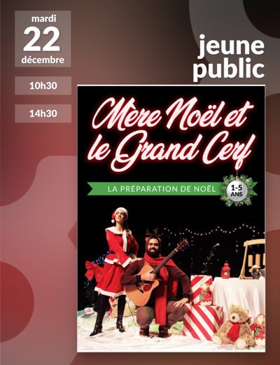 Mère Noël et le Grand Cerf
