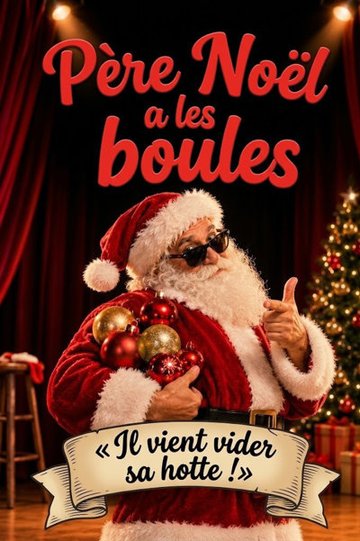 Père Noël a les boules