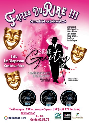 Faites du rire !!! - "Signé Guitry"