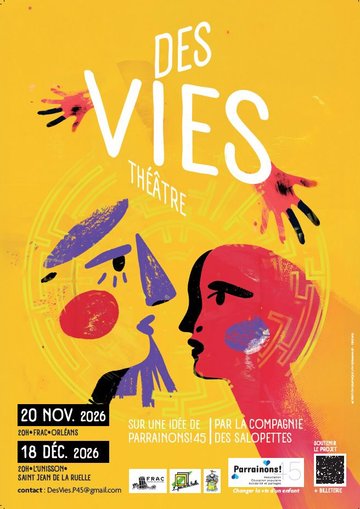 Pièce de théâtre des vies, par l'association Parrainons!45