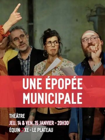 Une épopée municipale