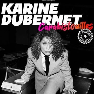 Karine Dubernet dans Carabistouilles