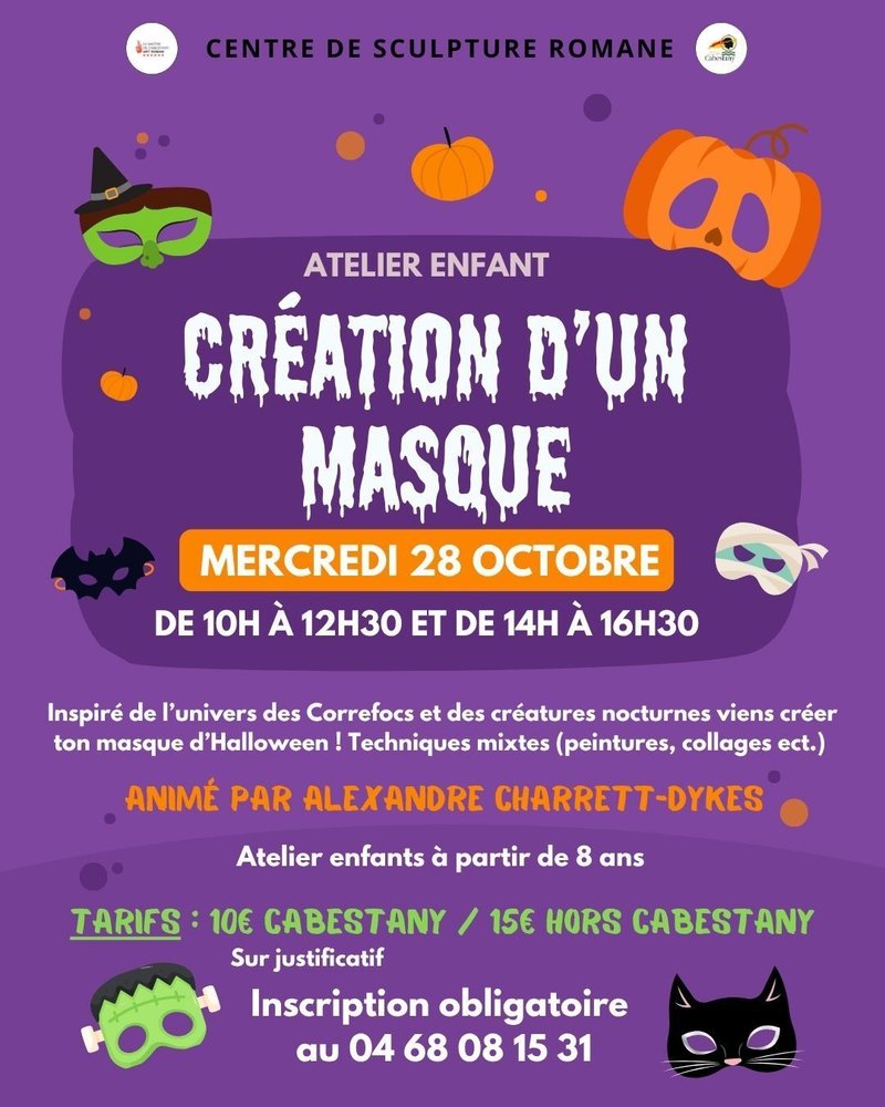 Le mercredi 28 octobre, le Centre de Sculpture Romane de Cabestany propose un atelier enfant spécial Halloween : « Création d’un masque » ! 🎃