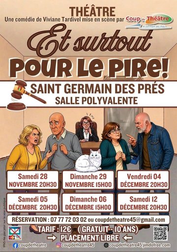 Soirée théâtre : Et surtout pour le pire !
