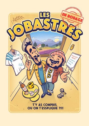 Les Jobastres - En Rodage