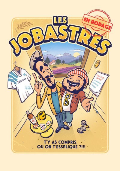 Les Jobastres - En Rodage