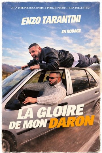 Enzo Tarantini dans La gloire de mon daron