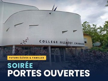 Journée Portes Ouvertes : le Collège Gilbert Chabroux