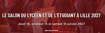 Le salon du lycéen et de l'étudiant à Lille 2027