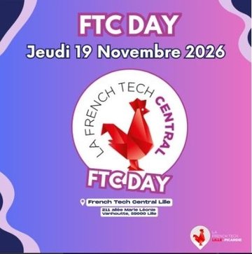 French Tech Central Day 2026 : financement, IA et opportunités pour les startups | 19 novembre