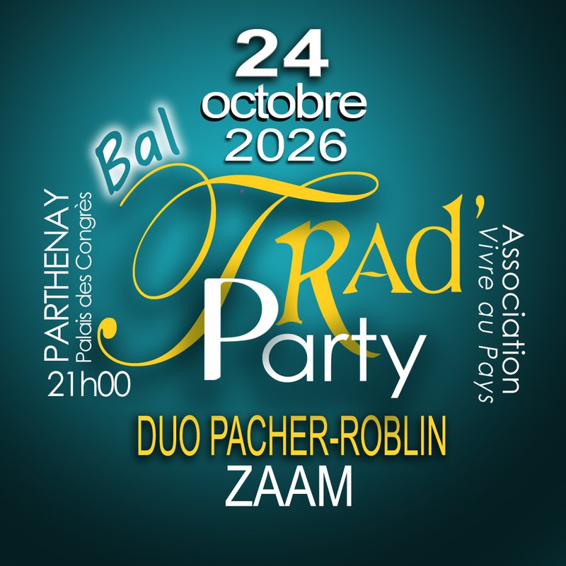 Bal Trad'Party
