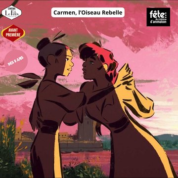 Carmen, l'oiseau rebelle  AVANT PREMIERE
