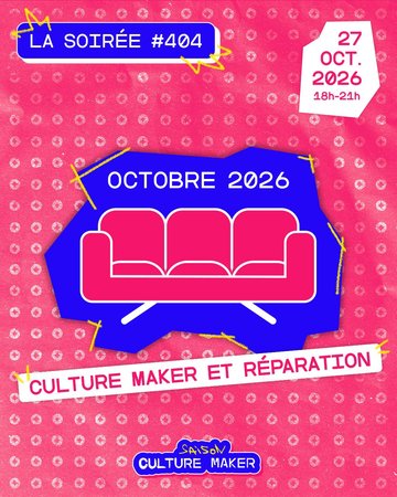 404 Culture Maker et Réparation