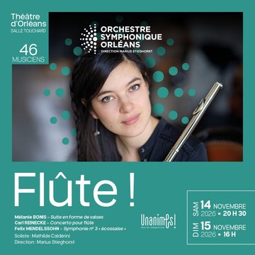 Concert "FLUTE !" - Orchestre Symphonique d'Orléans