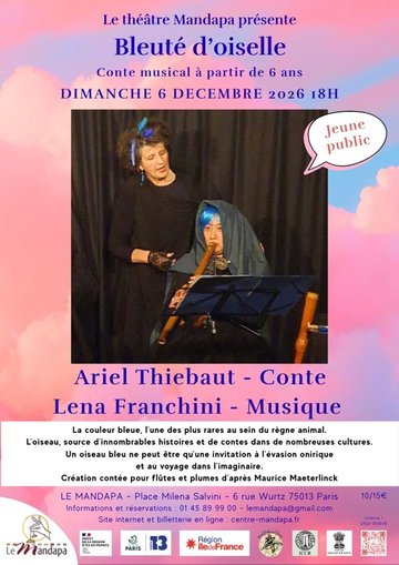 Bleuté d’oiselle - Conte musical  à partir de 6 ans