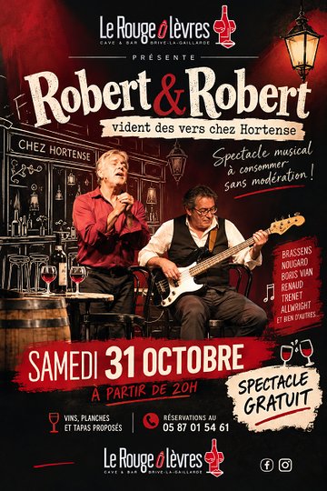 Robert & Robert au Rouge Ô Lèvres