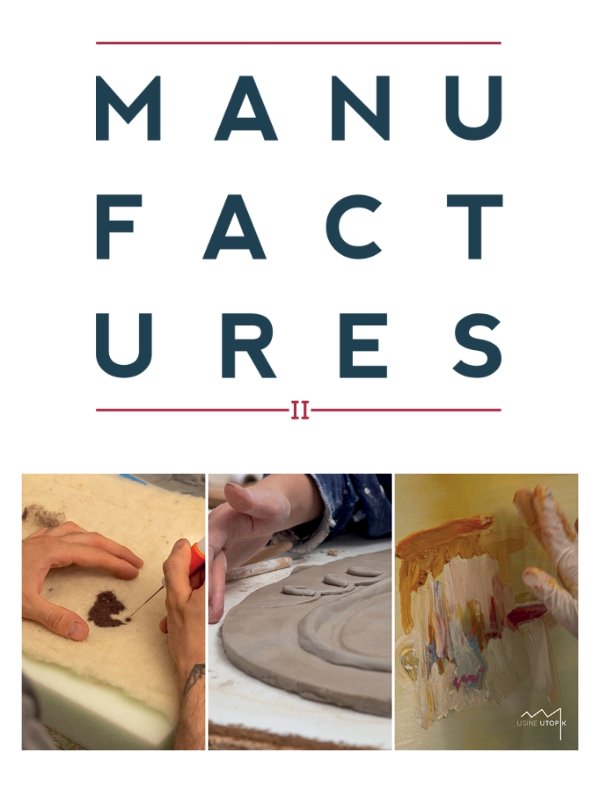 Manufactures - exposition personnelle