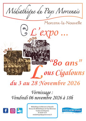 L'Expo... "80 ans Lous Cigalouns "