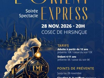 Spectacle d'automne - L'orient Express