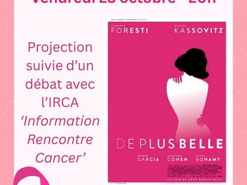 Ciné débat octobre rose "de plus belle" avec L'IRCa