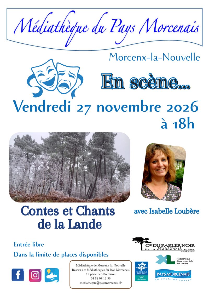 En scène.... Contes et Chants de la Lande